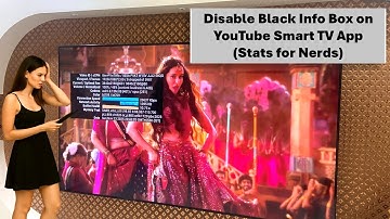 How to Disable Black Info Box on YouTube Smart TV App Stats for Nerds