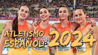 Atletismo Español | Resumen 2024