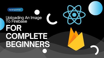 Learn How to Upload and Display Images with Firebase Storage