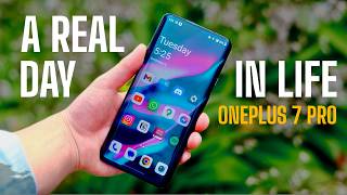 OnePlus 7 Pro! - A Real Day in life