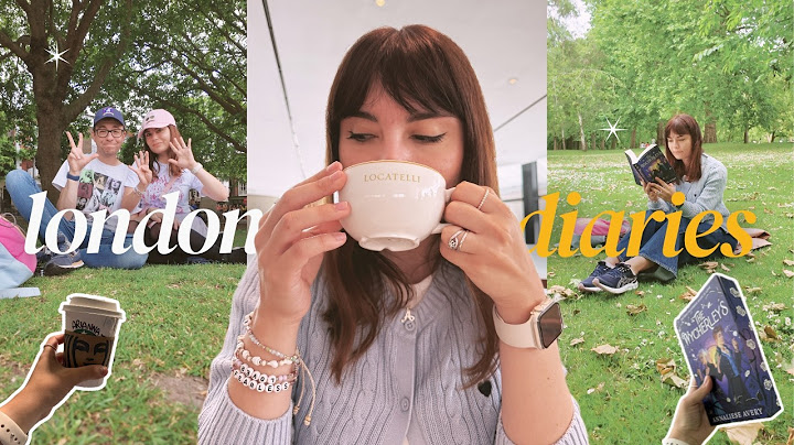 🇬🇧 LONDON DIARIES | how to spend a weekend in London ✨