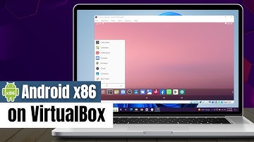 Install & Run Android X86 Inside Windows Using Virtualbox | Android on Windows