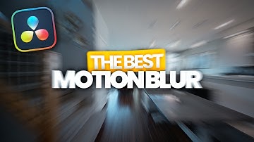 My Secret to Smooth Motion Blur in DaVinci Resolve