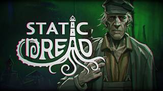 Static Dread - Reveal Teaser