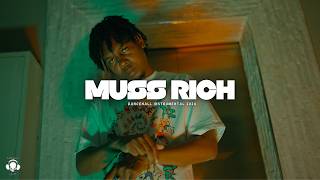 Dancehall Riddim Instrumental 2024 'Muss Rich'