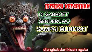 🔴ISTRIKU MUNCR4T GARA2 T3RONG HANTU KOLOR IJO SAMPAI LEMAS, alur cerita teror kolor ijo