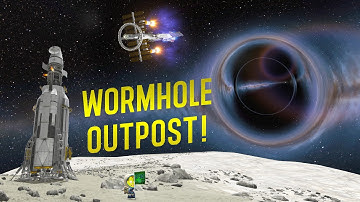 Building a WORMHOLE GATEWAY Station in KSP!