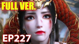 🔥BTTH 4K |Xiao Yan Rushes Back to Save His Family! Xiao Xiao Debuts|Battle Through the Heavens EP227