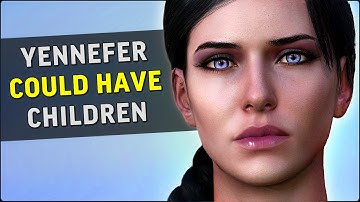 Yennefer Could Have Children in The Witcher 3!