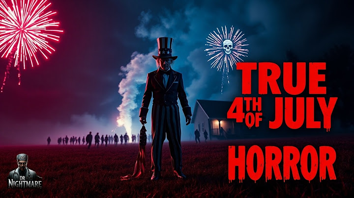 5 Creepypasta 4th of July Horror Stories | TRUE Scary Stories from Independence Day