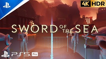 END IS NEAR | Sword of the Sea PS5 Gameplay | 4K HDR | Breath-taking Journey