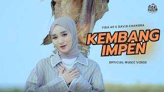 Fida AP X David Chandra - Kembang Impen