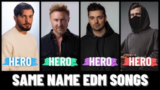 EDM Songs with the Same Name  |  EC HD