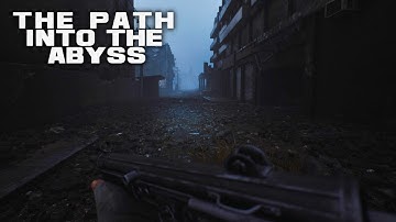 The Path into the Abyss Demo | Upcoming Argentinian STALKER Shooter