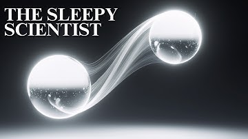 101 Quantum Physics Facts, Explained Slowly | Science for Sleep