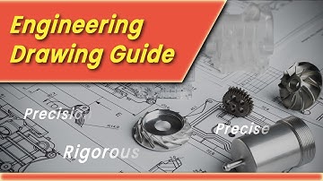 Engineering Drawing Guide - How to Make and Tips to Improve