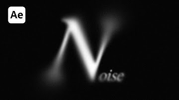 How To Create Animated Noise Blur Effect | After Effects Tutorial