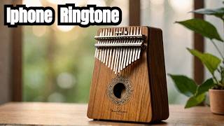 This kalimba iphone ringtone will calm your mind  | best iphone ringtone 2025