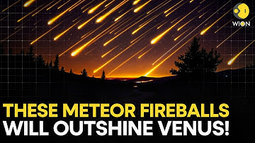 Meteor Shower Rains RARE Fireballs Across Night-sky, Must Watch! | WION Originals