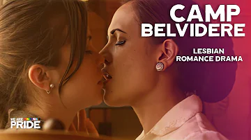 Camp Belvidere | Lesbian Romance Drama Short Film! | We Are Pride