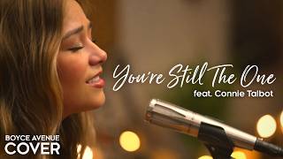 You’re Still The One - Shania Twain (Boyce Avenue ft. Connie Talbot acoustic cover) Spotify & Apple