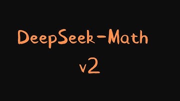 DeepSeek-Math V2 深度解析：RL结合Self-Verification挑战Google, OpenAI直达金牌水平