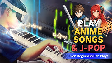 Play Anime Songs on a Real Piano — in VR!