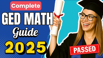 GED Math - How to Pass EASILY in 2025 (Complete Guide + Calculator Tricks)
