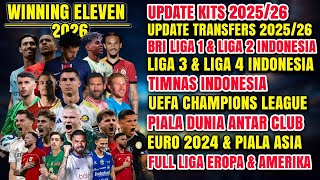 WINNING ELEVEN 2012 MOD 2026| NEW UPDATE FULL TRANSFERS & KITS 2025/26