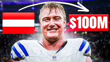 From Austria To $100M NFL Star