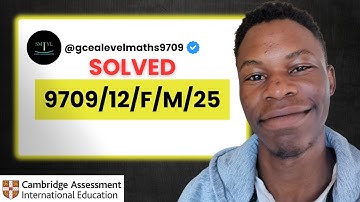 Solved | 9709/12/F/M/25 | Paper 12 February March 2025 | CIE AS Level Math 9709