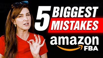 The 5 WORST Amazon FBA Mistakes Beginners Make