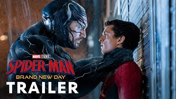 Spider-Man 4: Brand New Day (2026) - First Trailer | Tom Holland, Tom Hardy