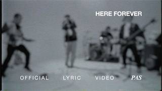 Pas Band - Here Forever | Official Lyric Video