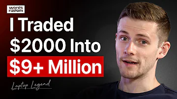Millionaire Trader Only Started With 2000 Has Profited 9 Million 