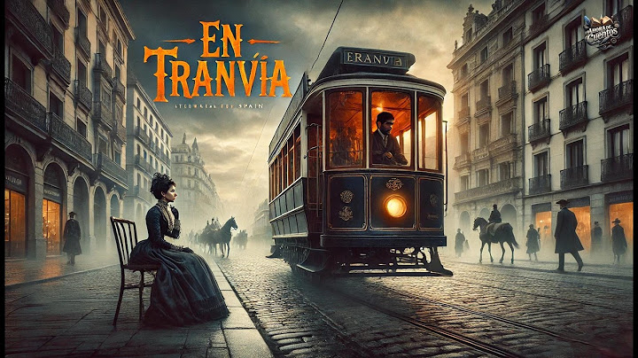En tranvía 🚋✨