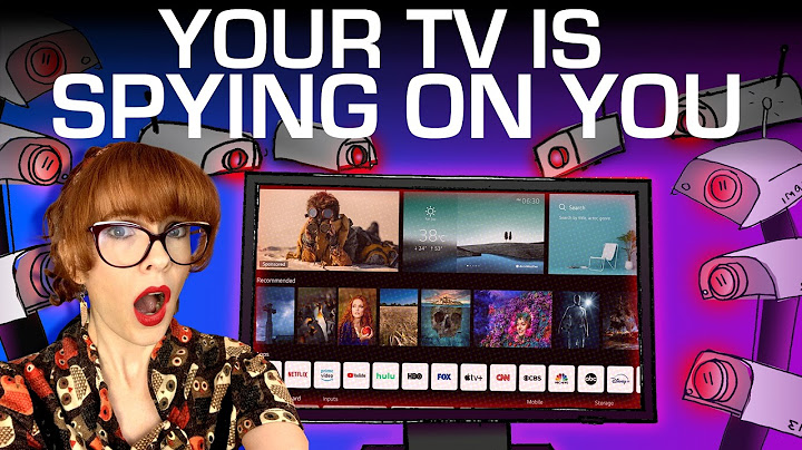 Your TV Is Spying On You and Taking Screenshots