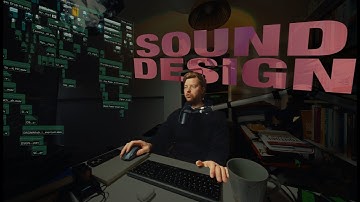 How I SOUND DESIGN my videos