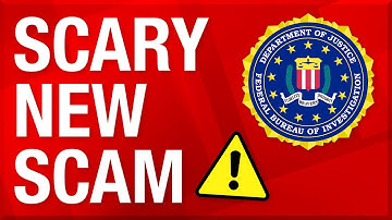 FBI Issues Warning: A Scary Realistic New Scam