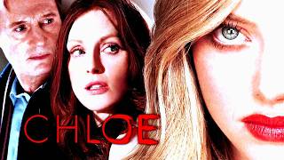 Chloe 2009 Thriller/Drama Full Movie Facts & Review | Amanda Seyfried, Julianne Moore, Liam Neeson