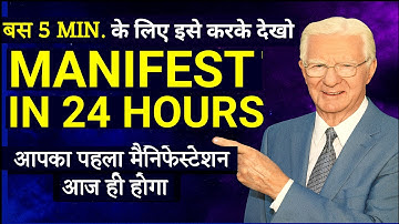 MANIFEST IN 24 HOURS ✅ Try This Law of Attraction Experiment to Get Results Fast! ।BOB PROCTOR