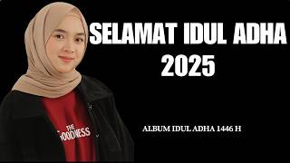 Lagu Idul Adha 2025 🕋 | Kumpulan Lagu Religi Haji & Qurban Penuh Makna