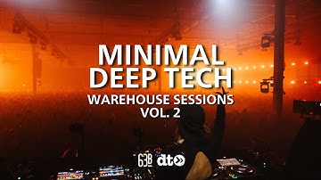 Minimal Deep Tech Mix Vol. 2 | Raw Underground Warehouse Vibes 💣