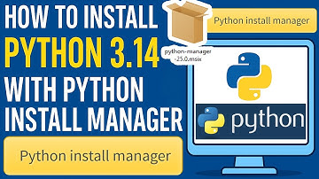 How to Install Python 3.14 using Python Install Manager on Windows 11 [2025 Update] Python Programs