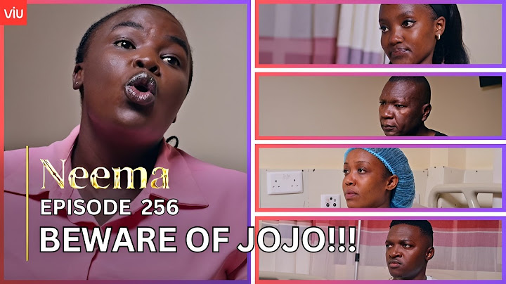 VIUSASA: NEEMA EPISODE 256
