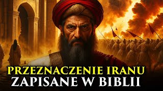 Biblijny KONIEC Iranu – PRAWDA o Iranie ujawniona w Piśmie Świętym (Mało znane objawienia)
