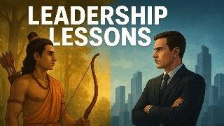 Leadership Lessons from Ramayana: Rama’s Exile & Modern Business Wisdom | Ram Connect