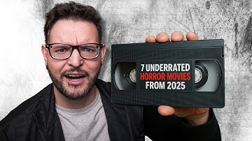 I found 7 Underrated Horror Movies from 2025