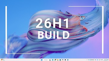 Windows 11 26H1 Preview! Build 28000 Features in Canary Channel
