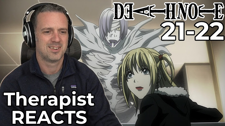 Therapist REACTS to Death Note Episodes 21 and 22
